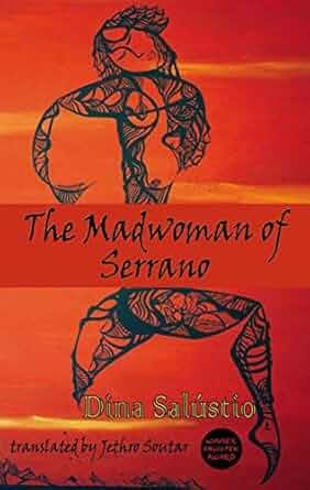 The Madwoman of Serrano, a book by Dina Selustio